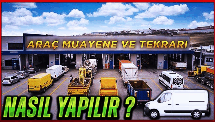 Ticari Araç Muayenesi: Adım Adım Kontrol Listesi